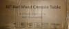 Millwood Pines Flavil 52'' W Solid Wood Console Table with Sled Base New in Box $499 - 2